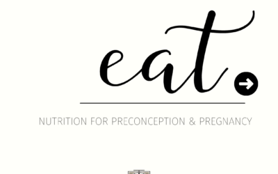 Nutrition for preconception & pregnancy